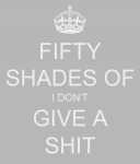 fifty-shades-of-i-don-t-give-a-shit-3.png